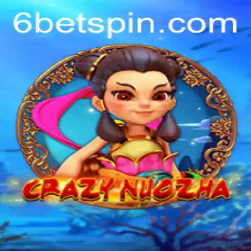 Exploring the Excitement of CrazyNuoZha and the 6BET Phenomenon